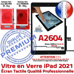 HOME Noir Tablette Verre Vitre Adhésif Oléophobe Qualité Ecran Caméra 2021 Tactile Nappe Réparation A2604 Monté Fixation iPad