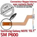 SM-P600 Micro USB NOTE Charge OFFICIELLE SM MicroUSB P600 Samsung Pen Nappe Doré Qualité ORIGINAL Galaxy Connecteur Contact Chargeur Réparation de